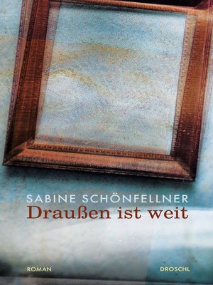 cover image of Draußen ist weit